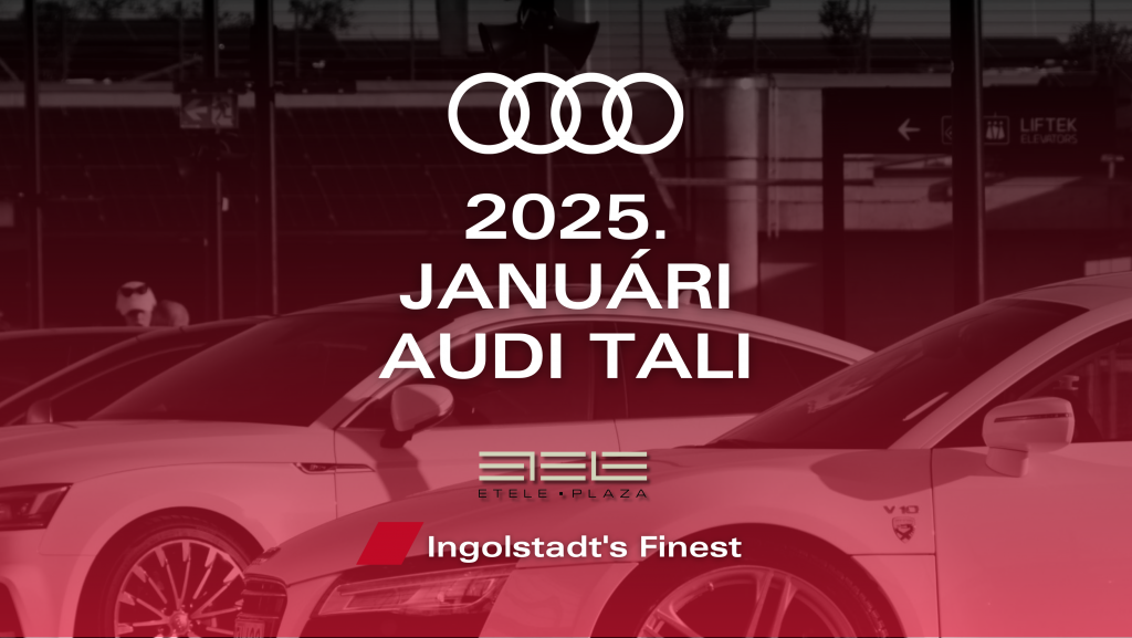 2025 Januári Audi Találkozó